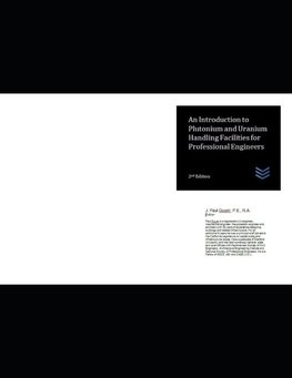 An Introduction to Plutonium and Uranium Handling Facilities for Professional Engineers