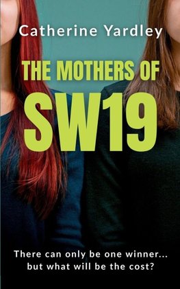 The Mothers of SW19