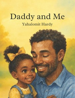 Daddy and Me
