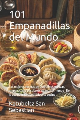 101 Empanadillas del Mundo