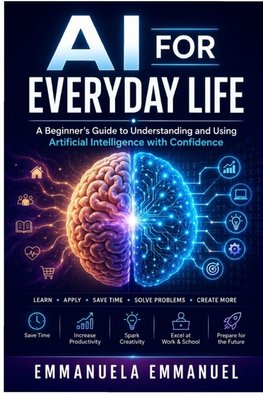 AI FOR EVERYDAY LIFE