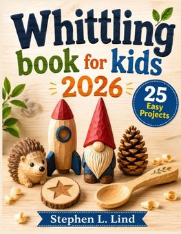 Whittling book for kids 2026