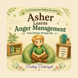 Asher Learns Anger Management