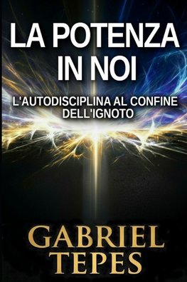 LA POTENZA IN  NOI
