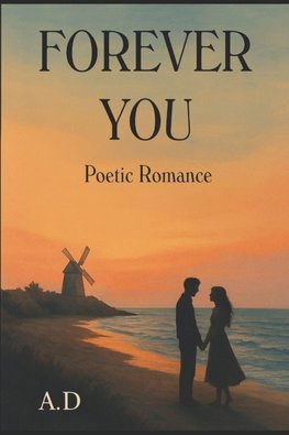 Forever, You