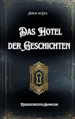 Das Hotel der Geschichten