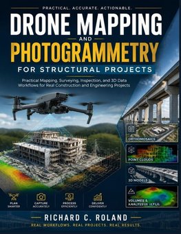 Drone Mapping and Photogrammetry for Structural Projects