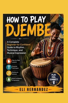 HOW TO PLAY DJEMBE