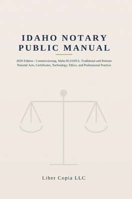 Idaho Notary Public Manual