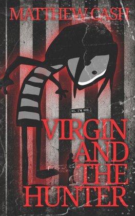Virgin And The Hunter