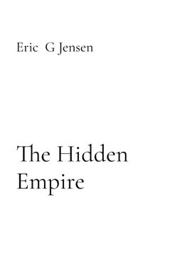 The Hidden Empire