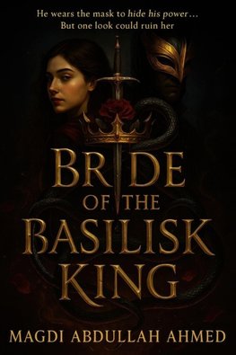 Bride of the Basilisk King