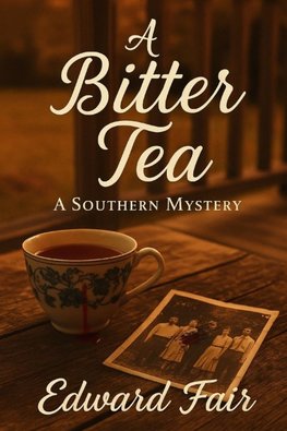 A Bitter Tea