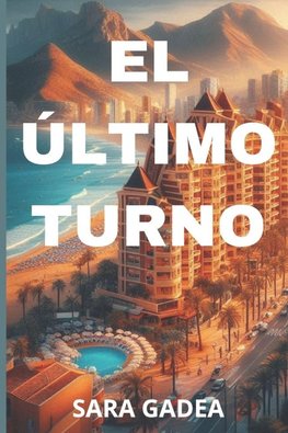 El último turno