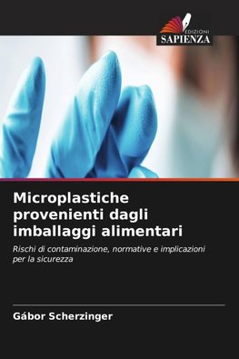Microplastiche provenienti dagli imballaggi alimentari