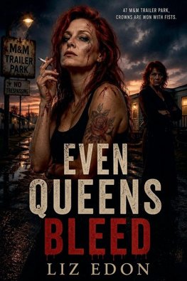 Even Queens Bleed