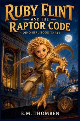Ruby Flint and the Raptor Code