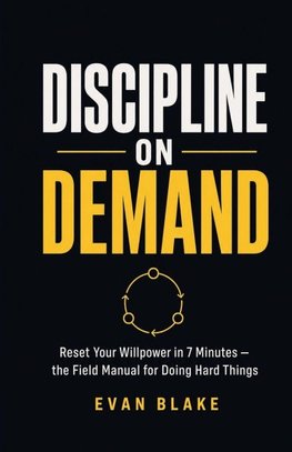 Discipline on Demand