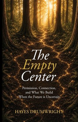 The Empty Center