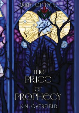 The Price of Prophecy