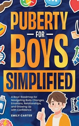 Puberty for Boys Simplified