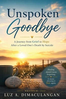 Unspoken Goodbye