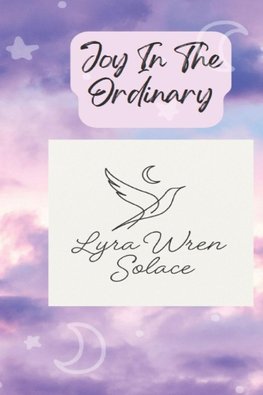 Joy In The Ordinary
