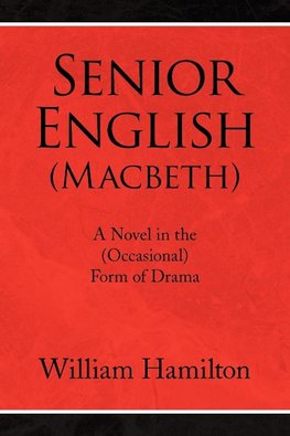 Senior English (Macbeth)