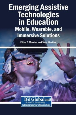 Emerging Assistive Technologies in Education