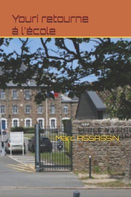 Youri retourne à l'école.