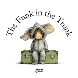 THE FUNK IN THE TRUNK