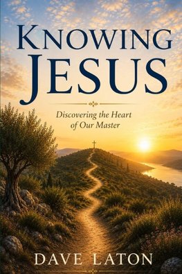 Knowing Jesus