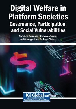 Digital Welfare in Platform Societies