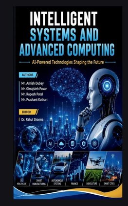 Intelligent Systems and Advanced Computing