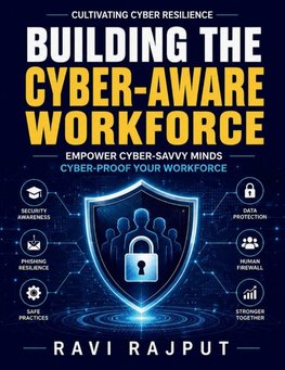 Building the Cyber-Aware Workforce