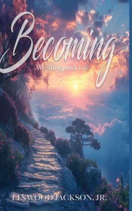 Becoming