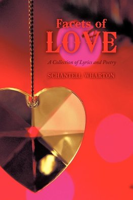 Facets of Love