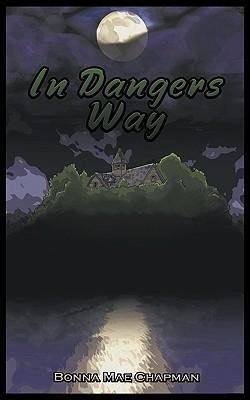 In Dangers Way