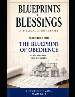 The Blueprints of Blessings