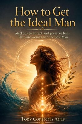 How to Get the Ideal Man
