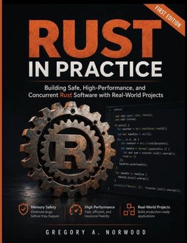 Rust in Practice