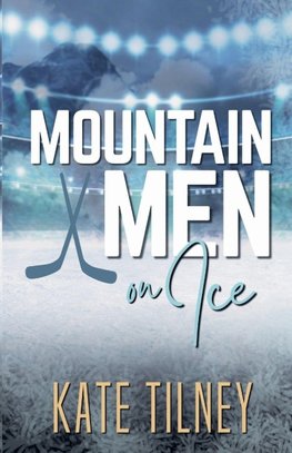 Mountain Men on Ice