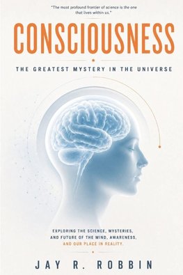 CONSCIOUSNESS
