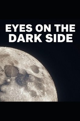 Eyes On The Dark Side