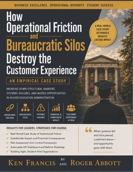How Operational Friction and Bureaucratic Silos Destroy The Customer Experience