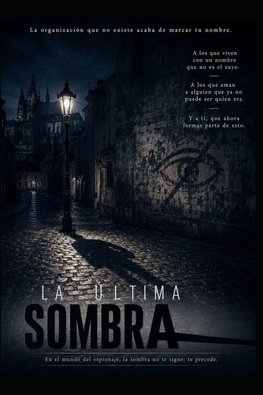 La Última Sombra