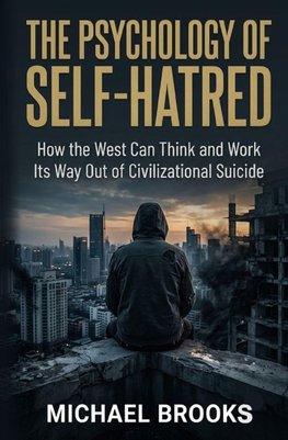 The Psychology of Self-Hatred
