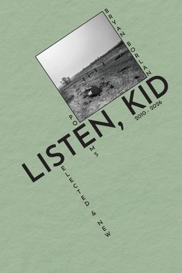 Listen, Kid