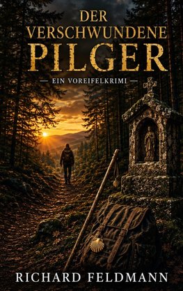 Der verschwundene Pilger