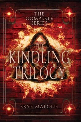 The Kindling Trilogy